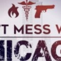Don't Mess With Chicago